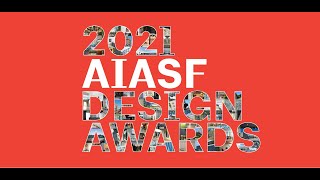 2021 AIASF Design Awards