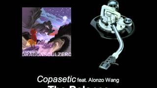 Copasetic feat. Alonzo Wang - The Balance