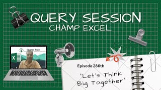 286th Excel Query Session