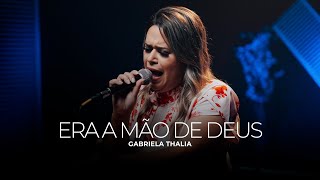 Gabriela Thalia | Era A Mão De Deus [Cover Kailane Frauches]