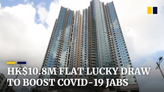 Hong Kong tycoons offer HK$10.8 million flat to boost Covid-19 jabs