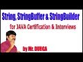 String, StringBuffer & StringBuilder for JAVA Certification & Interviews