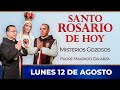 Santo Rosario de Hoy | Lunes 12 de Agosto - Misterios Gozosos #rosario