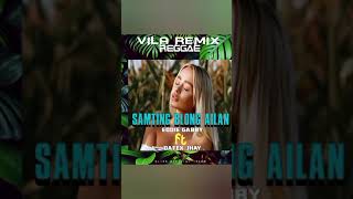 Samting Blong Ailan [Eddie Gabby ft. Dafex Jhay] VILA REGGAE REMIX |2024🔥|slimsnft 🎶