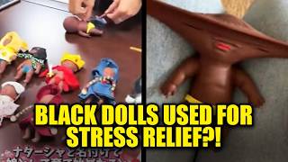 Black Dolls Used for 'Stress Relief' Spark Viral Outrage