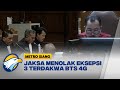 Eksepsi Tiga Terdakwa Kasus BTS 4G Bakti Kominfo Ditolak JPU