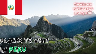 What Places to Visit in Peru ?