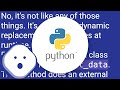What is monkey patching?