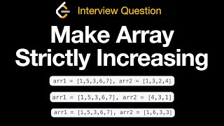 Make Array Strictly Increasing - Leetcode 1187 - Python