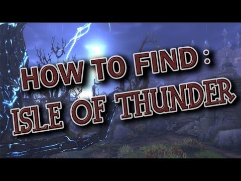 How to get to the 'Isle of Thunder' - World of Warcraft How to get to the 'Isle of Thunder' - World of Warcraft