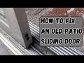 How to fix an old patio sliding door that won't slide anymore