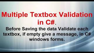 C# Before Saving the data Validate each textbox