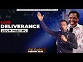 DELIVERANCE ZOOM MEETING  ( 15TH AUGUST, 2024)