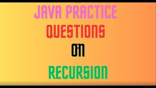 Most Asked Java Interview Questions on RECURSION | Java Practice Programs | #java #education