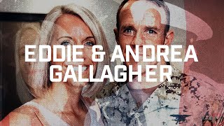 Eddie & Andrea Gallagher: The Story of The Man in the Arena