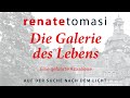 Die Galerie des Lebens – Eine Astralreise