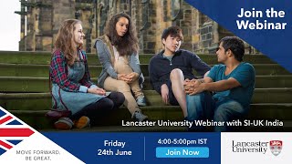 Webinar: Student Life at Lancaster University