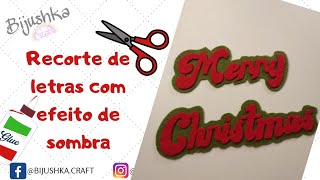 Como fazer letras em feltro com efeito de sombra