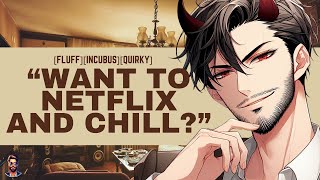 Netflix and Chill with an Incubus | Could have been spicy | M4F Boyfriend ASMR Roleplay | DVD Audios