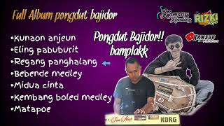 Pongdut Full album lagu sunda bajidor || versi Kamsuy kendang (live perform cover)