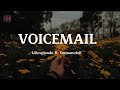 VOICEMAIL - Liltrxptendo ft. Emmanutell (lyrics)