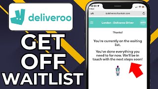 HOW TO GET OFF DELIVEROO WAITLIST | DELIVERY DRIVER WAITING LIST (2026)
