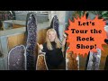 Lets take a tour of the Rock Shop!