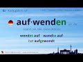 Konjugation des Verb „aufwenden“ (unr.) - alle Zeitformen lernen, Übersetzung, Tutorial