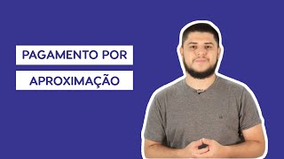 Pagamento por aproximação é seguro? Esclareça essa e outras dúvidas | FINTECH