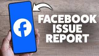 How To Report A Problem On Facebook 2026 (iPhone & Android)