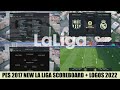 PES 2017 NEW LA LIGA SCOREBOARD + LOGOS 2022