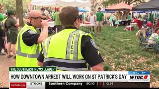 How downtown arrests will work on St. Patrick's Day