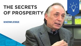 The secrets of prosperity, a presentation of Professor André Fourçans' latest book