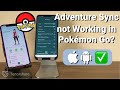 Pokémon GO Adventure Sync not Working | Fixed on iPhone & Android 2022