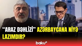 İran bu dəhlizdən ikiəlli yapışıb, çünki... | Elçin Alıoğlu \