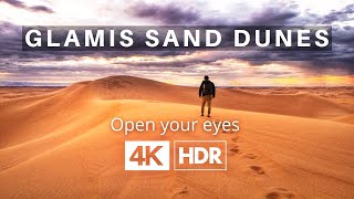 GLAMIS California sand dunes in 4K| cinematic tour