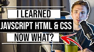 I learned HTML CSS \u0026 JavaScript | Now What? #grindreel