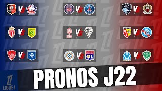 Mes PRONOS pour la 22ème journée de LIGUE 1