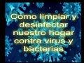 Como limpiar y desinfectar el hogar de virus y bacterias | Los Hobbies de Yola