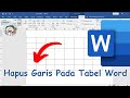 Cara Mudah Hapus Garis Pada Tabel Dokumen Microsoft Word