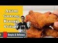 Resepi Ayam Goreng Kunyit Crispy Versi Khairulaming | Jom Masak