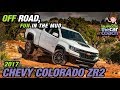 2017 Chevy Colorado ZR2 - Off Road, Fun in the Mud