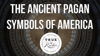 The Ancient Pagan Symbols of America