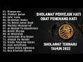 SHOLAWAT TERBARU 2022 | KUMPULAN  SHOLAWAT PENYEJUK HATI | SHOLAWAT NABI SAW #sholawat