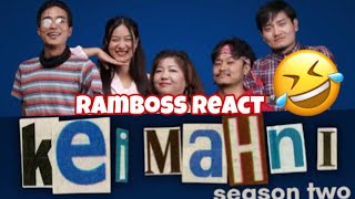 Keimahni Season 2 // RamBoss React