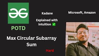 Max Circular Subarray Sum | GFG POTD