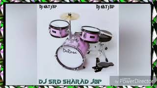 SANDAL FULL EDM MIX !SKT! DJ SRD SHARAD JBP!!