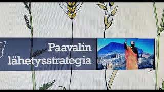 Apostoli Paavalin elämä 17.  Yhteenvetoa Paavalin työstä.  Lähetysstrategia