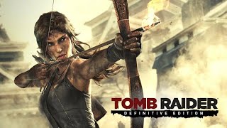 TOMB RAIDER DEFINITIVE EDITION  # 2