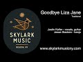 Skylark Music - Goodbye Liza Jane - bluegrass